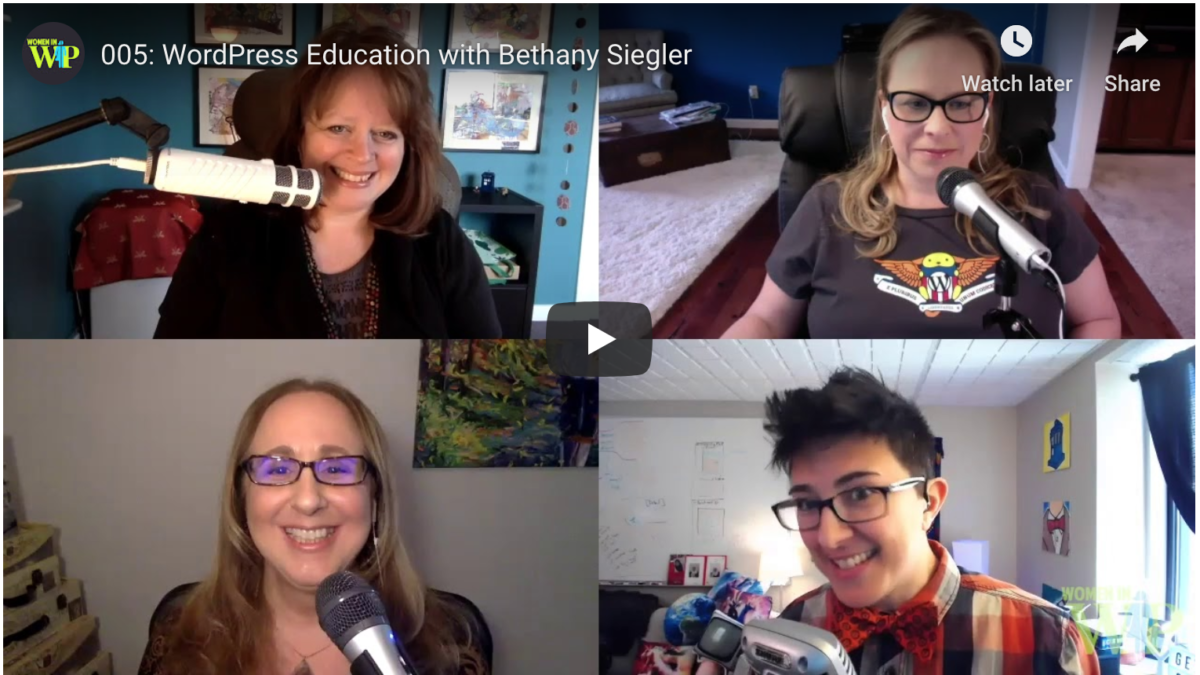 Women In WordPress Podcast with WP Educator Bethany Siegler